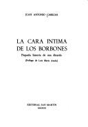 Cover for La cara íntima de los Borbones