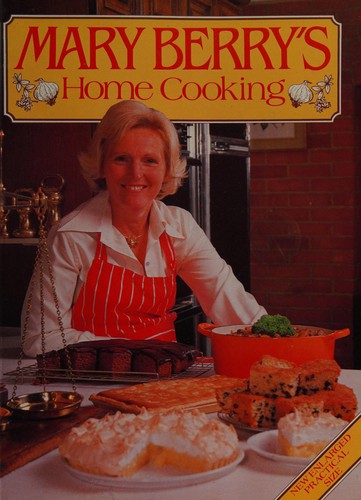 Cover for Mary Berry's home cooking.