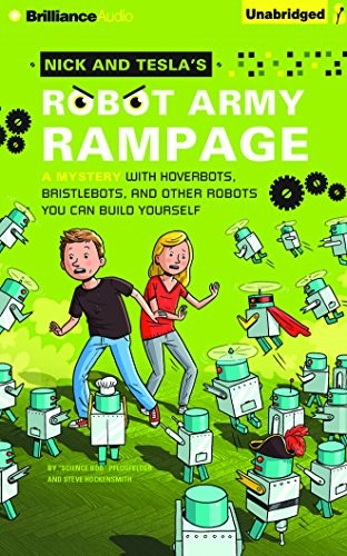 Cover for Nick and Tesla's Robot Army Rampage
