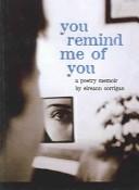 Cover for You Remind Me of You