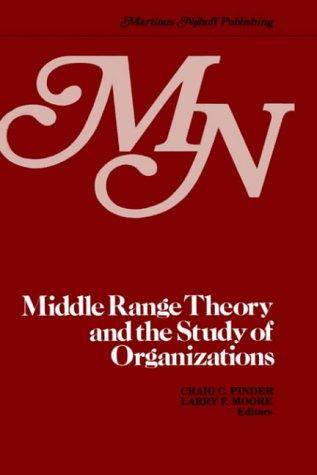 Cover for Middle Range Theory and the Study of Organizations