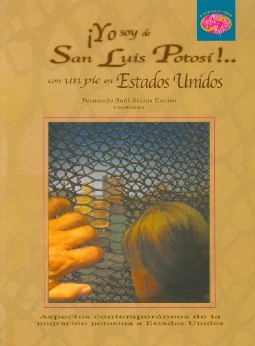 Cover for ¡Yo soy de San Luis Potosí!