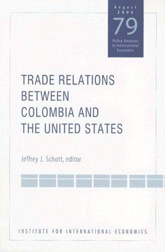 Cover for Trade Relations Between Colombia And the United States