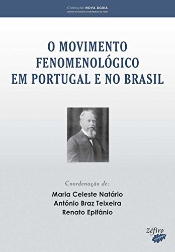 Cover for Movimento fenomenológico em Portugal e no Brasil