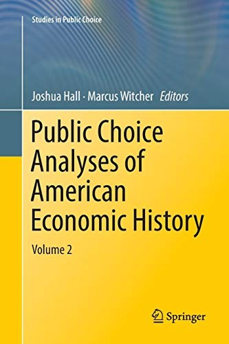 Cover for Public Choice Analyses of American Economic History
