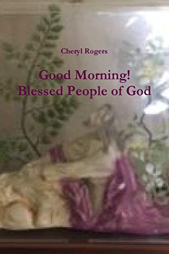 Cover for Good Morning! Blessed People of God