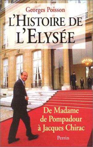 Cover for L' Histoire de l'Elysée