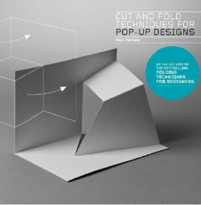 Cover for Cut And Fold Techniques For Popup Designs