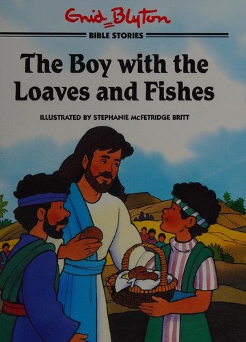 Cover for The boy with the loaves and fishes
