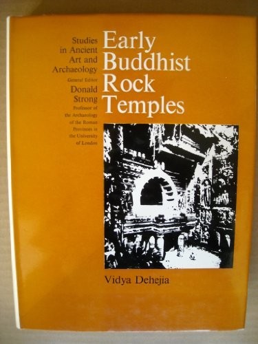 Cover for Early Buddhist rock temples: a chronological study.