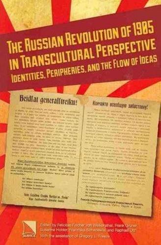 Cover for The Russian revolution of 1905 in transcultural perspective