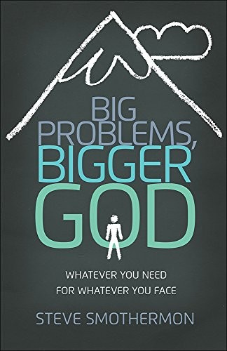 Cover for Big Problems, Bigger God