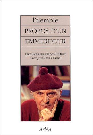 Cover for Propos d'un emmerdeur