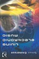 Cover for Living Electronic Music