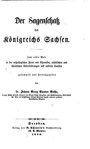 Cover for Der Sagenschatz des Königreichs Sachsen: Zum ersten Male in der ursprünglichen Form aus Chroniken