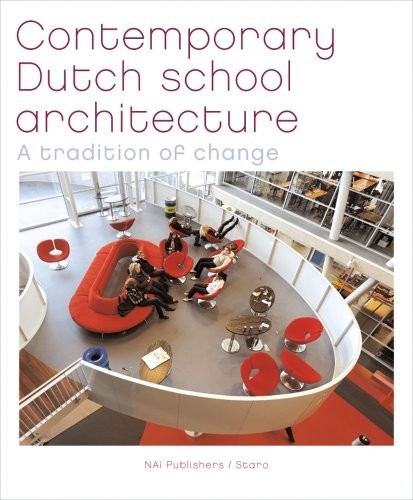 Cover for Contemporary Dutch school architecture