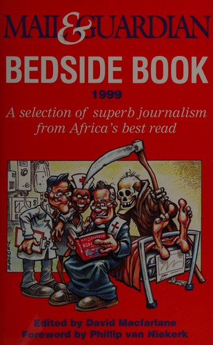 Cover for Mail & Guardian Bedside Book 1999 (A selection of superb journalism from Africa's best read)