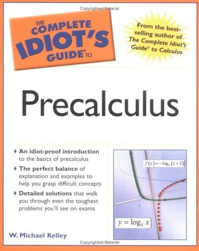 Cover for The Complete Idiot's Guide to Precalculus