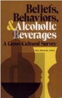 Cover for Beliefs, Behaviors, and Alcoholic Beverages