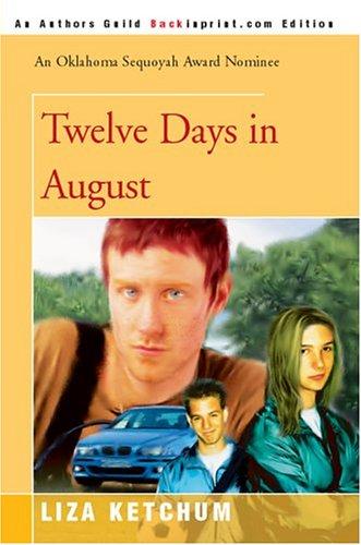 Cover for Twelve Days in August