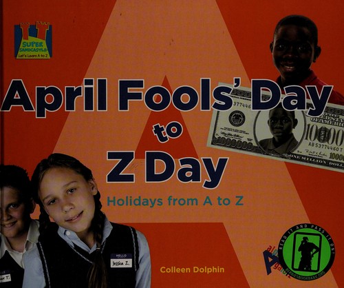 Cover for April Fools' Day to Z Day