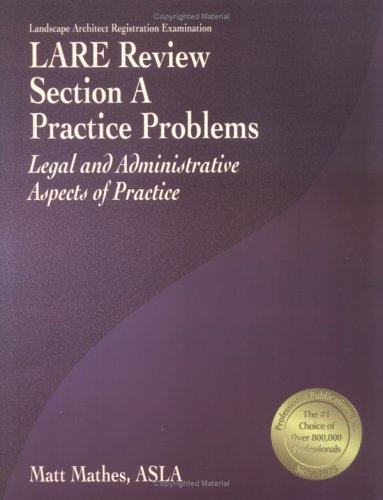 Cover for LARE Review, Section A Practice Problems