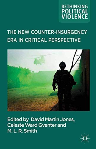 Cover for The New Counter-insurgency Era in Critical Perspective