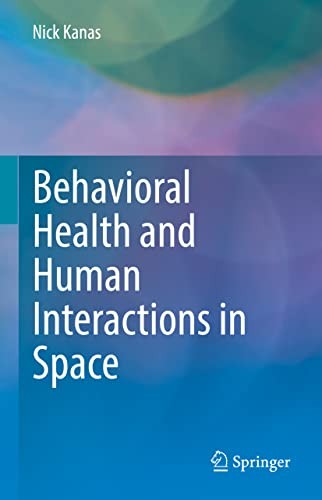 Cover for Behavioral Health and Human Interactions in Space