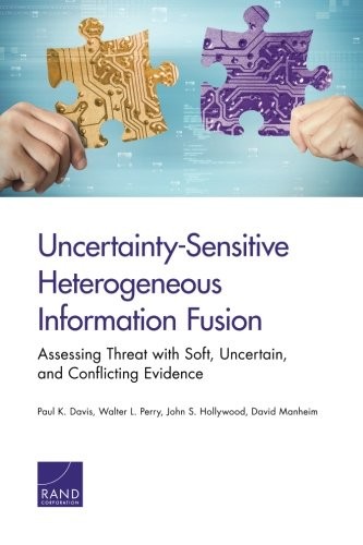 Cover for Uncertainty-Sensitive Heterogeneous Information Fusion
