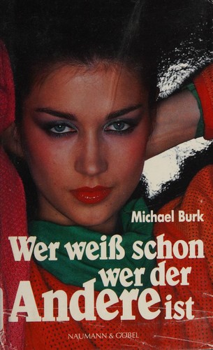 Cover for Wer weiss schon wer der Andere ist
