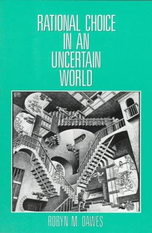 Cover for Rational choice in an uncertain world