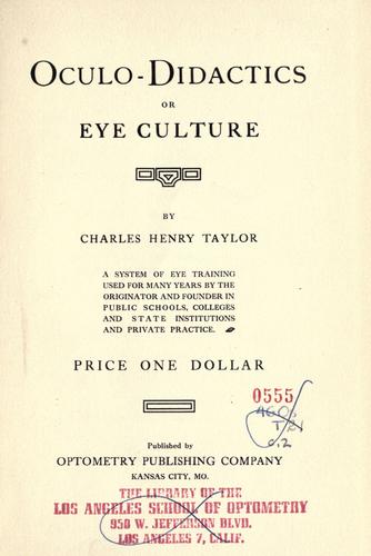 Cover for Oculo-didactics or eye culture