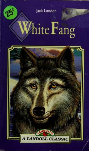 Cover for White Fang (Landoll Classics)