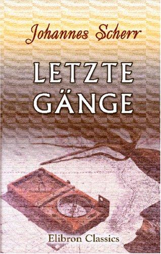 Cover for Letzte Gänge