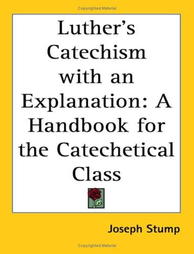 Cover for Luther's Catechism With an Explanation