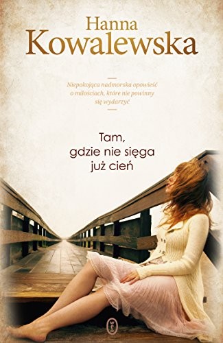 Cover for Tam, gdzie nie siega juz cien
