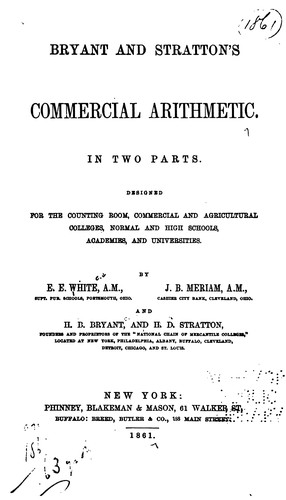 Cover for Bryant and Stratton's Commercial Arithmetic: In Two Parts. Designed for the Counting Room ...