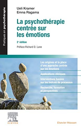 Cover for La psychothérapie centrée sur les émotions