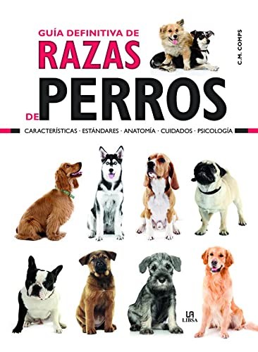 Cover for Guía Definitiva de Razas de Perros