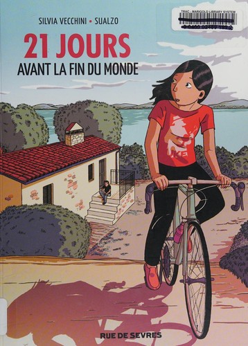 Cover for 21 jours avant la fin du monde (Jeunesse) (French Edition)