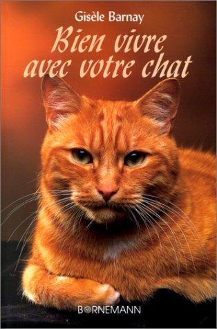 Cover for Bien vivre avec votre chat