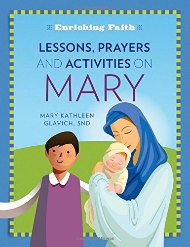 Cover for Lessons, Prayers and Activities on Mary