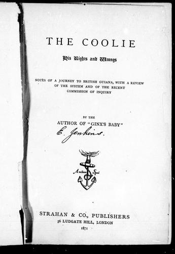 Cover for The coolie his rights and wrongs