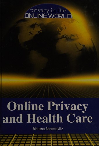 Cover for Online privacy and health care