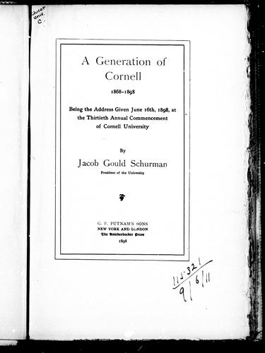 Cover for A generation of Cornell, 1868-1898