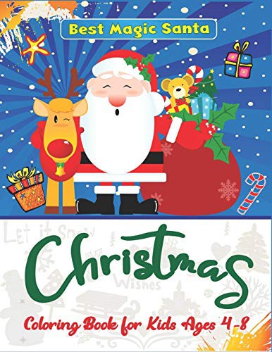 Cover for Best magic Santa Christmas coloring books for Kids ages 4-8