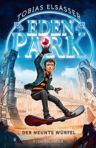 Cover for Eden Park - Der neunte Würfel