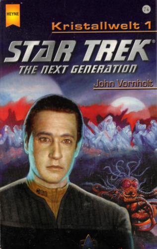 Cover for Star Trek The Next Generation. 74. Kristallwelt 01