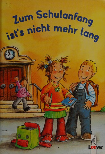 Cover for Zum Schulanfang ist's nicht mehr lang