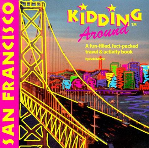 Cover for Kidding around San Francisco